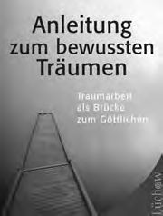 Anleitung zum bewusssten Träumen